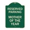 Signmission Designer Series Mother of Year, Green & Tan Heavy-Gauge Aluminum Sign, 24" x 18", G-1824-23869 A-DES-G-1824-23869 - alternate 1